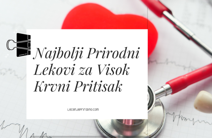 lecenje visokog krvnog pritiska prirodnim putem