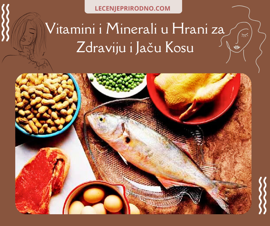 vitamini i minerali za jacanje i rast kose